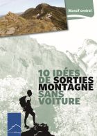 Mountain Wilderness 10 idées de sorties montagne sans voiture dans le Massif Central